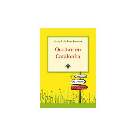 Occitan en Catalonha - Jusèp Loís Sans Socasau