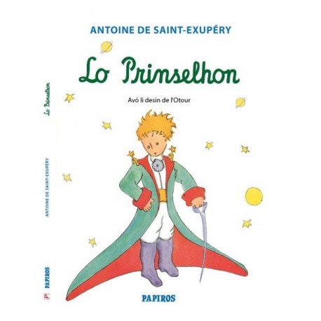 Lo Prinselhon - Antoine de Saint-Exupéry (francoprovenzale)