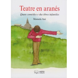Teatre en aranés  - Manuela Ané