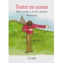 Teatre en aranés  - Manuela Ané
