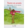 Teatre en aranés  - Manuela Ané