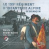 Le 159e régiment d'infanterie alpine de Briançon dans la Grande Guerre 1916/1918 (Tome 2)
