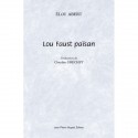 Lou Faust païsan - Éloi Abert, Claudine Fréchet