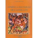 Après la bataille de Castillon - Claude Belloc