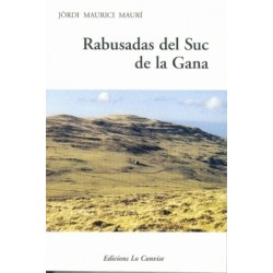 Rabusadas del Suc de la Gana - Jòrdi Maurici Maurí