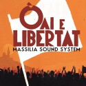 Oaï e libertat - Massilia Sound System (Album CD)