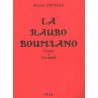La Raubo boumiano - contes et théâtre - Reinié Jouveau
