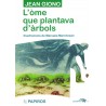 L'òme que plantava d'àrbols - Jean Giono (version en occitan aupenc)