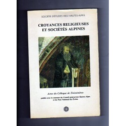 Croyances religieuses et sociétés alpines - Société d'Etudes des Hautes-Alpes
