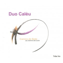Camins de seda - Duo Calèu (CD)