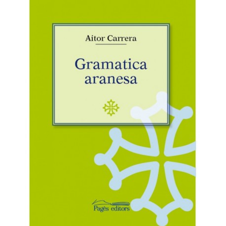 Gramatica aranesa - Aitor Carrera