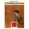 La Primièra persona - Robert Lafont
