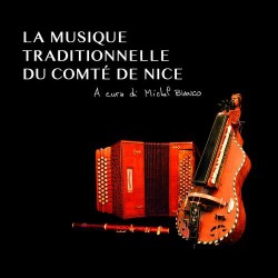 La Musique Traditionnelle du Comté de Nice - Corou de Berra (CD)