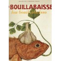 La bouillabaisse - Lou bouil-abaïsso - Brigitte Poli, Dominique Samanni
