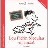 Lou Pichin Nicoulau en nissart - Le Petit Nicolas en niçois (langue d'oc) - Sempé et Goscinny