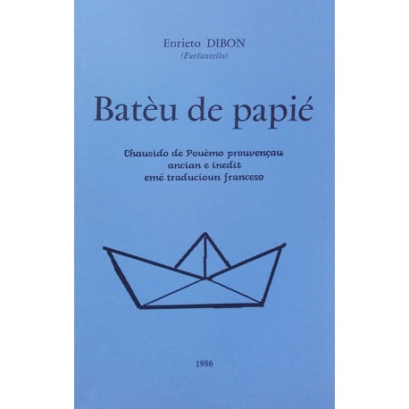 Batèu de papié - Enrieto DIBON (Farfantello)