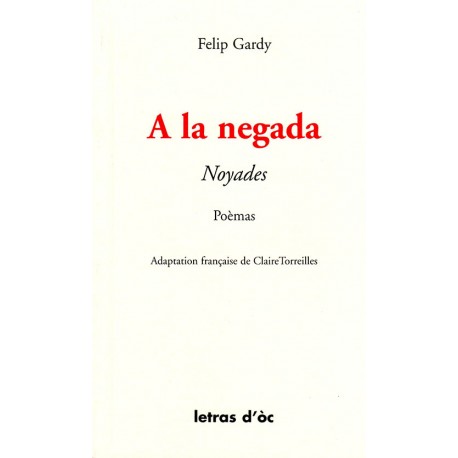 A la negada / Noyades - Felip Gardy