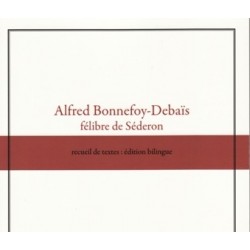 Alfred Bonnefoy-Debaïs, félibre de Séderon - Alfred Bonnefoy-Debaïs