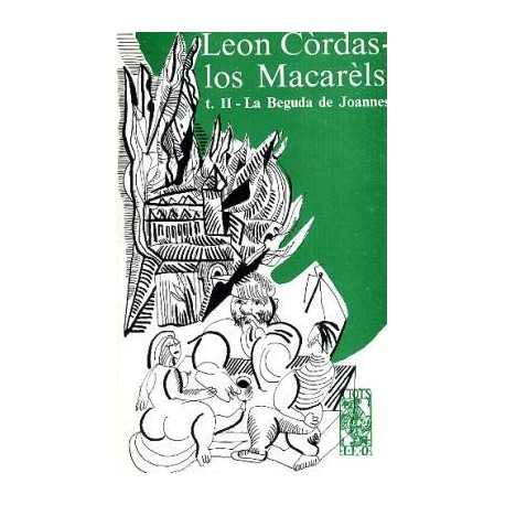 Los Macarèls  - T. II -  La beguda de Joannes - Leon Còrdas - ATS 74
