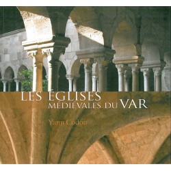 Les Alpes de lumière n°162-163 Les églises médiévales du Var - Yann Codou