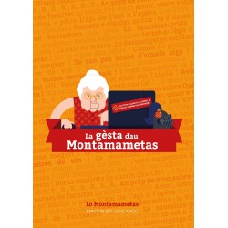 La gèsta dau Montamametas - Lo Montamametas