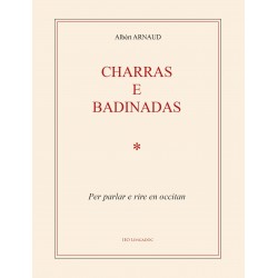 Charras e badinadas - Albèrt ARNAUD
