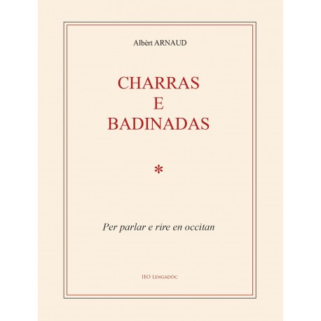 Charras e badinadas - Albèrt ARNAUD