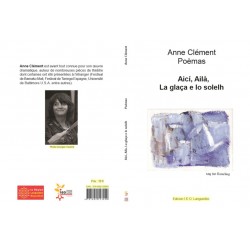Aicí, Ailà, La glaça e lo solelh - Poèmas - Anne CLÉMENT