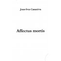 Affectus mortis - Joan-Ives Casanova