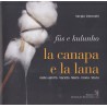 La canapa e la lana - Sergio Ottonelli