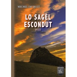 Lo Sagèl escondut, faula esoterica - Michel Jacquet