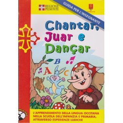 Chantar, juar e dançar (guida per l'insegnante) - D. Anghilante, G. Bianco