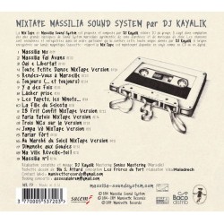 Mix Tape par DJ Kayalik - Massilia Sound System - Arrière pochette du CD