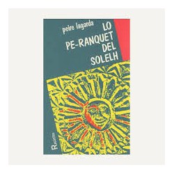 Lo Pe-ranquet del solelh - Peire Lagarda