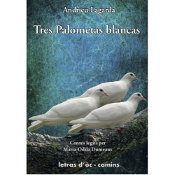 Tres palometas blancas - Andrieu Lagarda (livre audio)