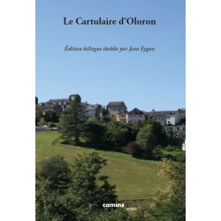 Le Cartulaire d’Oloron - Jean Eygun