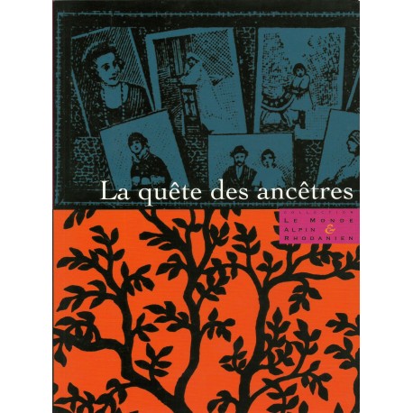 La quête des ancêtres - Jean-Noël Pelen