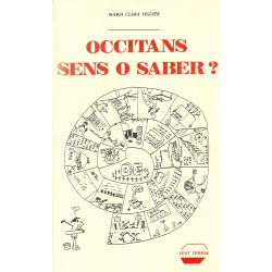 Occitans sens o saber ? - Maria Clara Viguèr