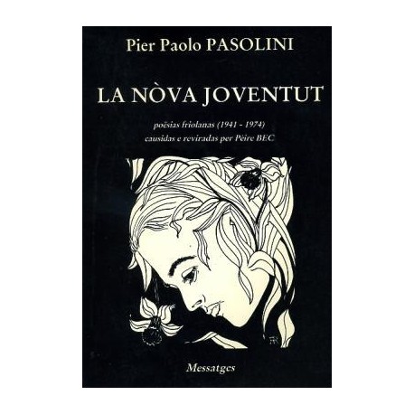 Pier Paolo Pasolini - La nòva joventut