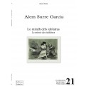 Lo miralh dels idolatras - Le miroir des idolâtres - Alem Surre Garcia