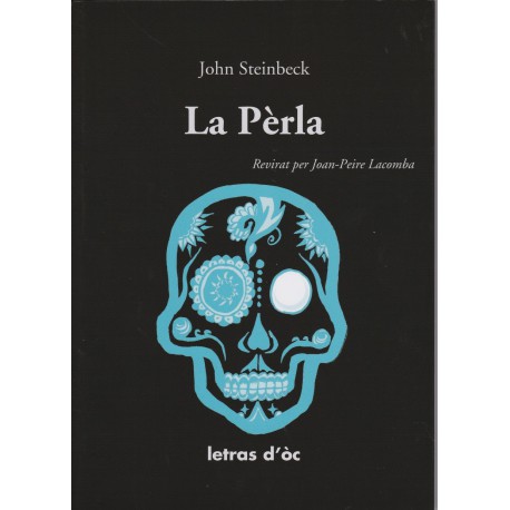 La Pèrla - John Steinbeck - Joan-Peire Lacomba - Cobertura
