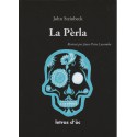 La Pèrla - John Steinbeck - Joan-Peire Lacomba - Cobertura