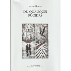 De quauquei fugidas - Michel Miniussi