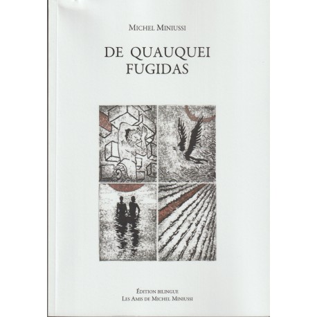 De quauquei fugidas - Michel Miniussi