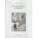 De quauquei fugidas - Michel Miniussi