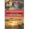 Ces Provençaux qui ont fait l'Histoire - Charles Bottarelli