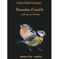 Paraulas d’ausèls e d’autras bèstias - Maria-Odila Dumeaux (audio book)