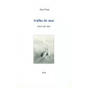 Tralha de mar - Alan Viaut