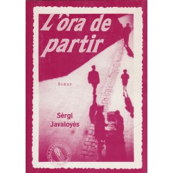 L'òra de partir - Sèrgi Javaloyès (3ième édition - 2002)