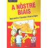 A nòstre biais - Apprendre l'occitan Vivaro-Alpin - Gérard Ligozat
